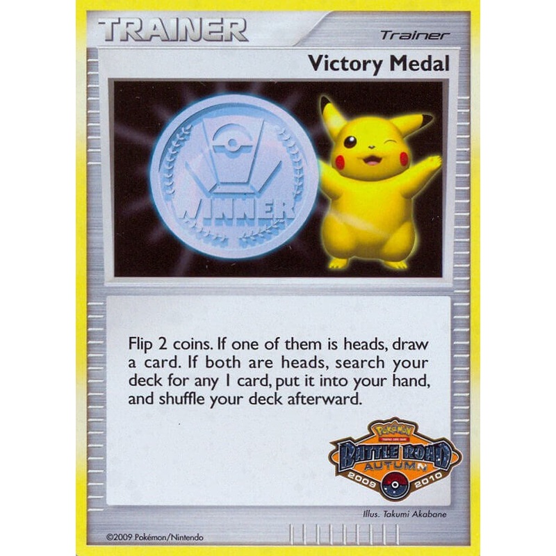 Victory Medal (2009-2010) (Battle Road Autumn) [League & Championship Cards]