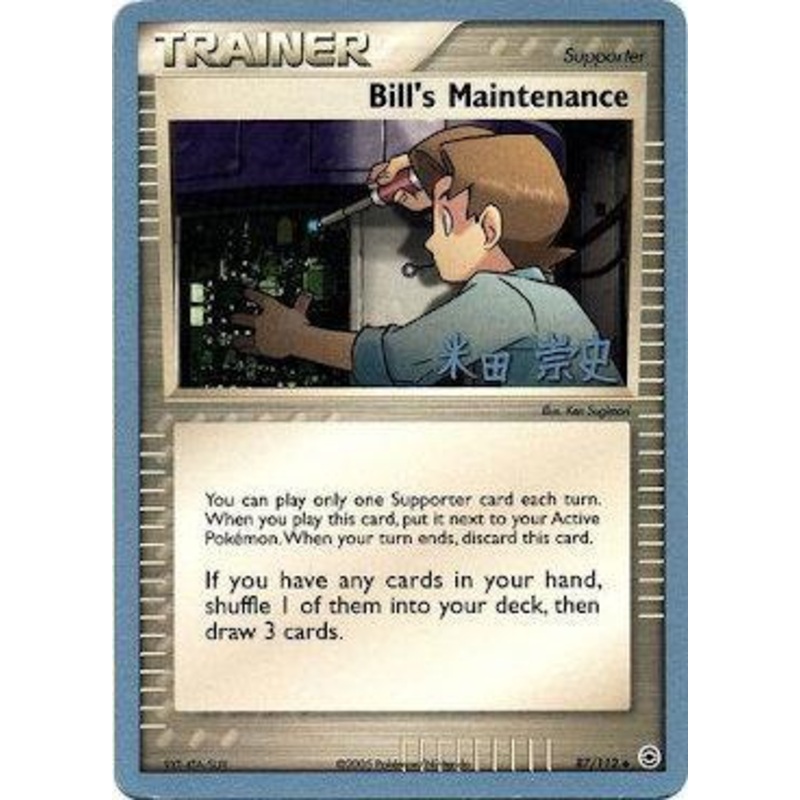 Bill's Maintenance (87/112) (Dark Tyranitar Deck - Takashi Yoneda) [World Championships 2005]