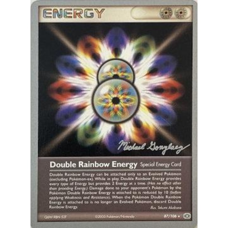 Double Rainbow Energy (87/106) (King of the West - Michael Gonzalez) [World Championships 2005]