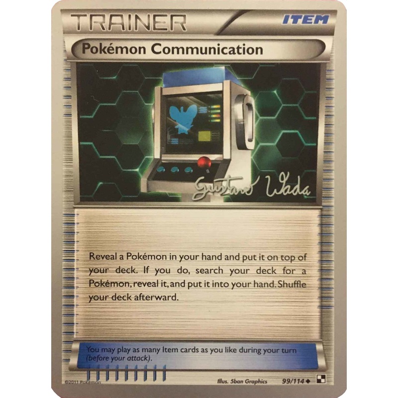 Pokemon Communication (99/114) (Megazone - Gustavo Wada) [World Championships 2011]