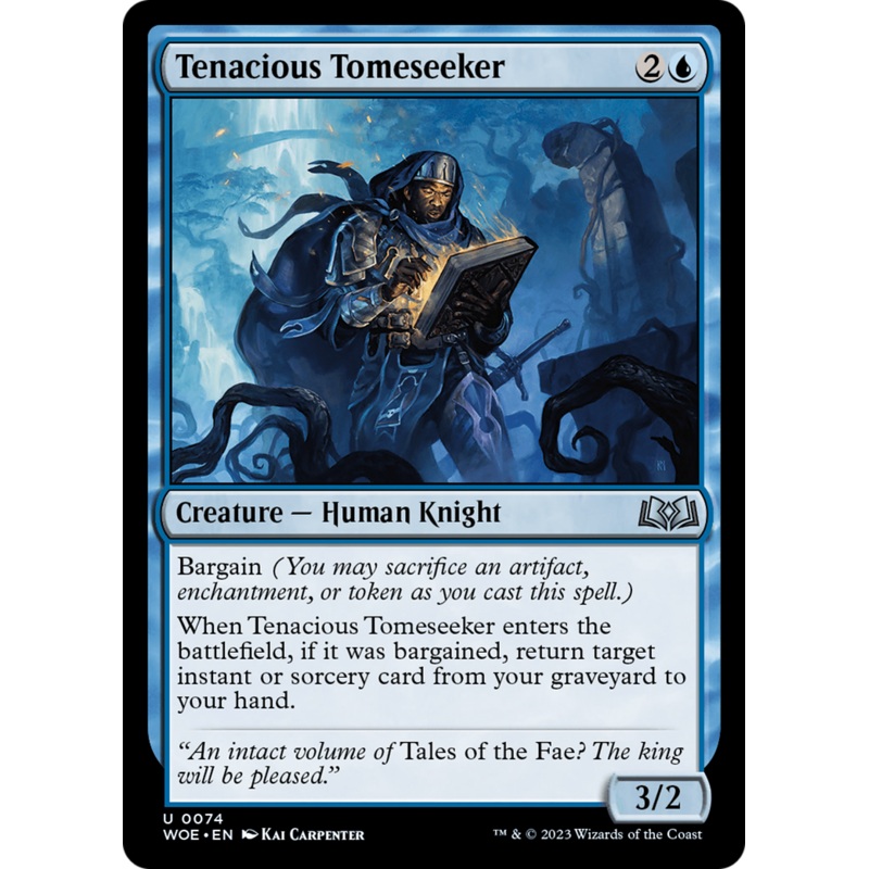 Tenacious Tomeseeker [Wilds of Eldraine]