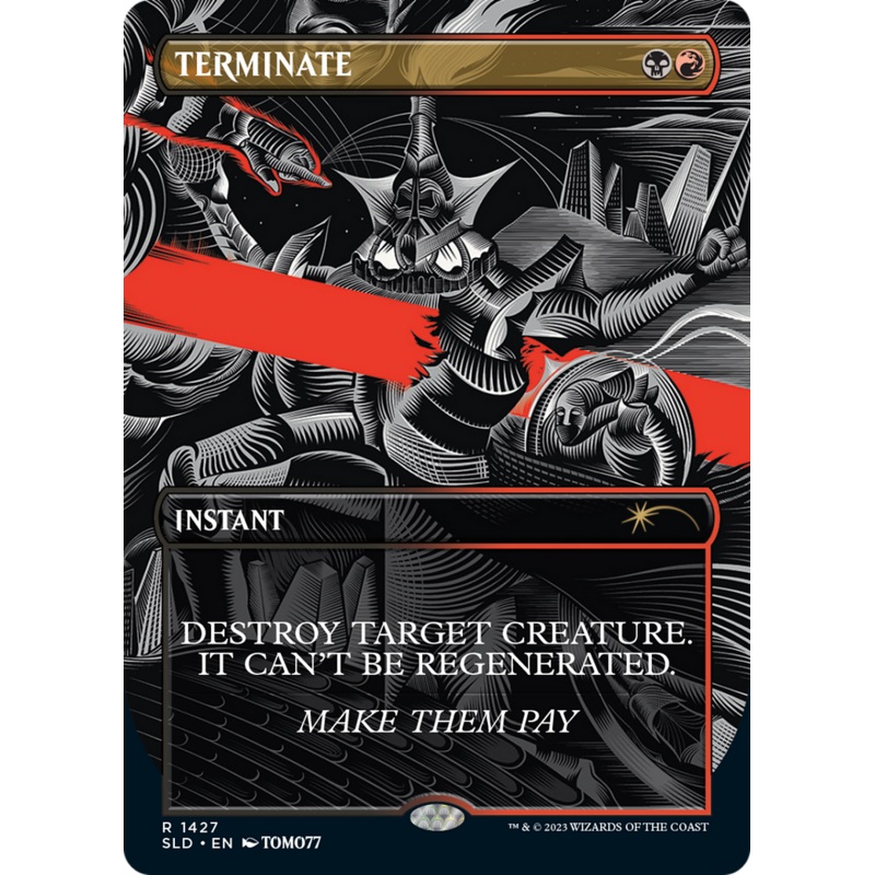 Terminate [Secret Lair Drop Series]