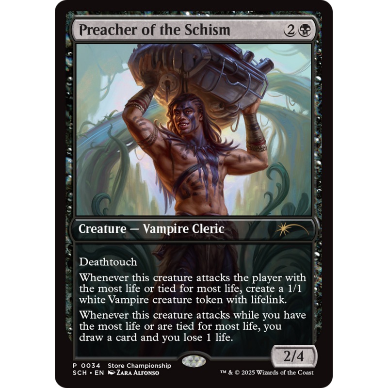Preacher of the Schism [Store Championships 2025]