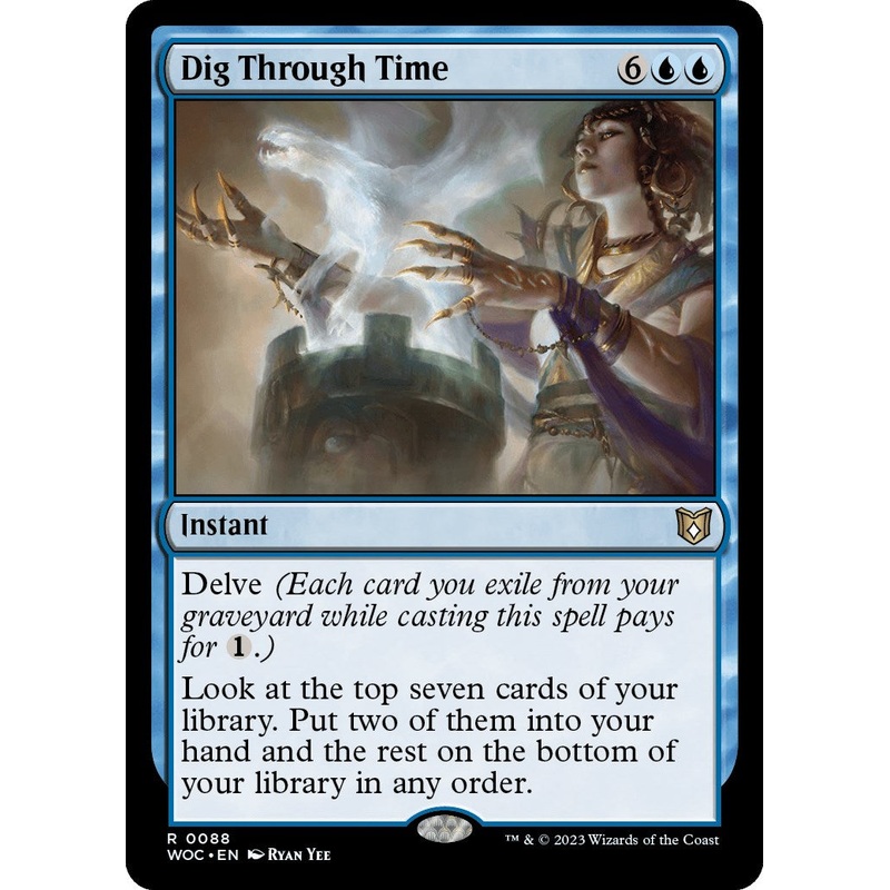 Dig Through Time [Wilds of Eldraine Commander]