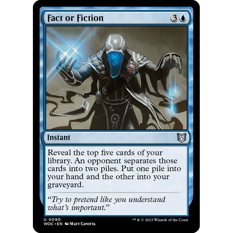 Fact or Fiction [Wilds of Eldraine Commander]