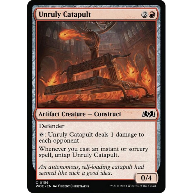 Unruly Catapult [Wilds of Eldraine]