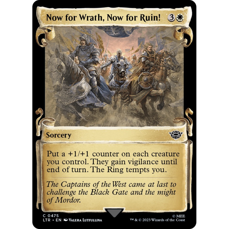 Now for Wrath, Now for Ruin! [The Lord of the Rings: Tales of Middle-Earth Showcase Scrolls]