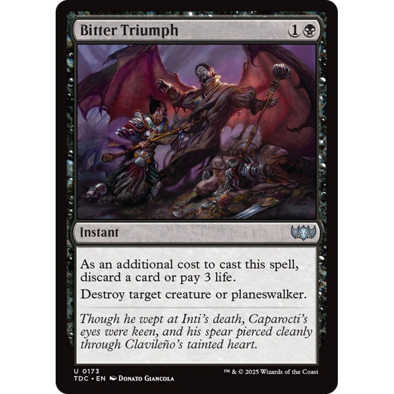 Bitter Triumph [Tarkir: Dragonstorm Commander]