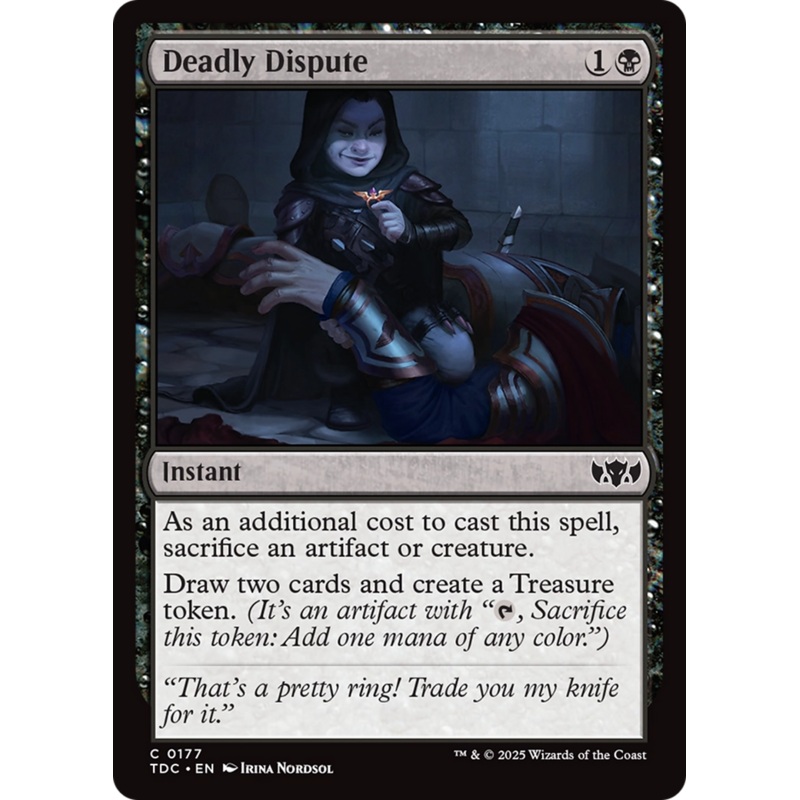 Deadly Dispute [Tarkir: Dragonstorm Commander]