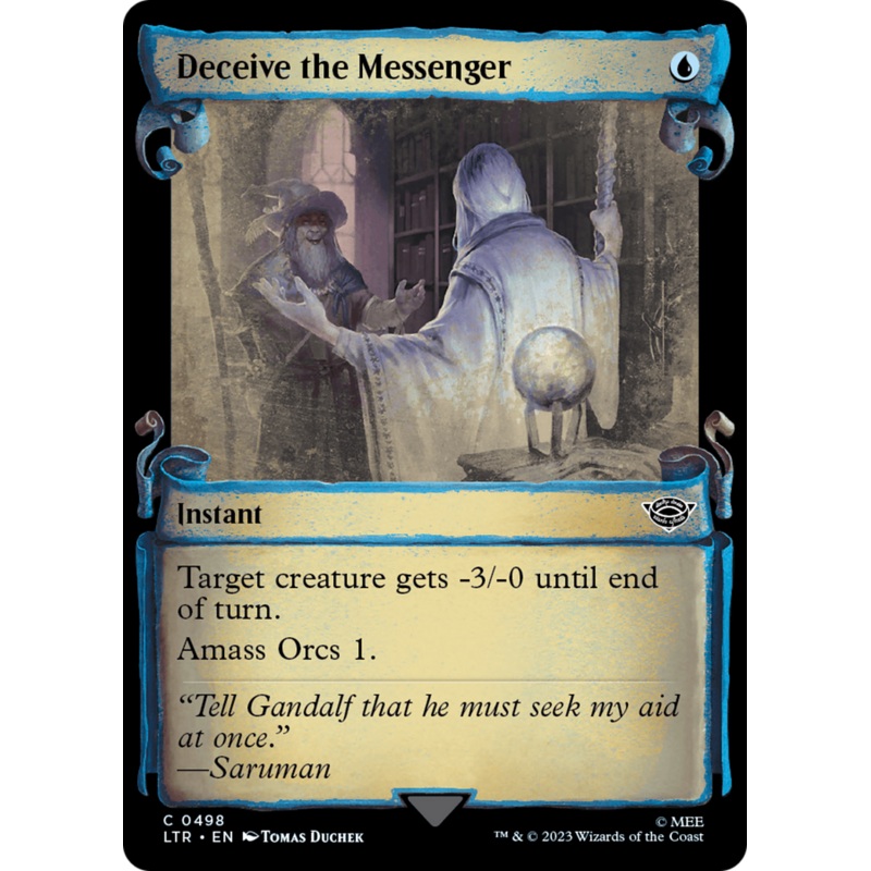 Deceive the Messenger [The Lord of the Rings: Tales of Middle-Earth Showcase Scrolls]