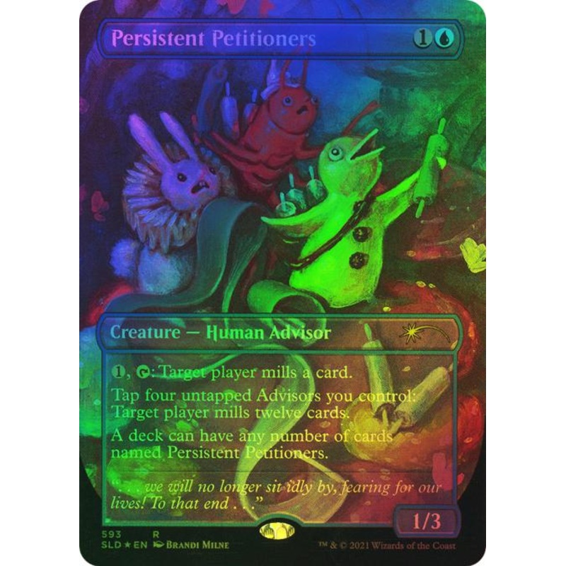 Persistent Petitioners (593) [Secret Lair Drop Promos]