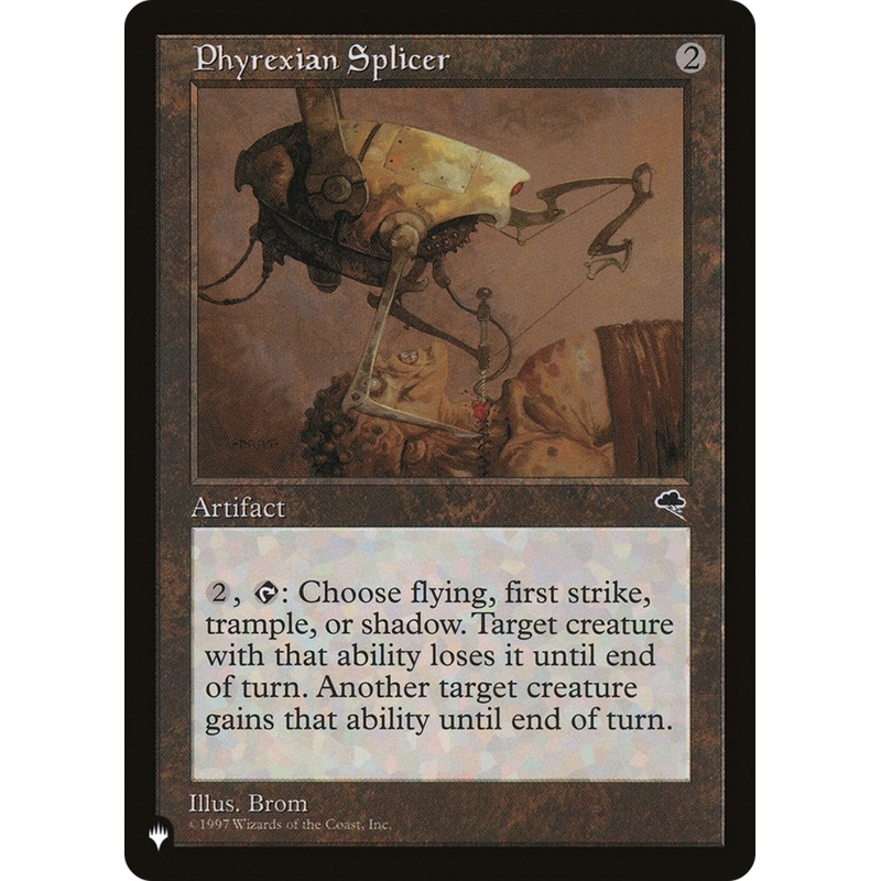 Phyrexian Splicer [The List]
