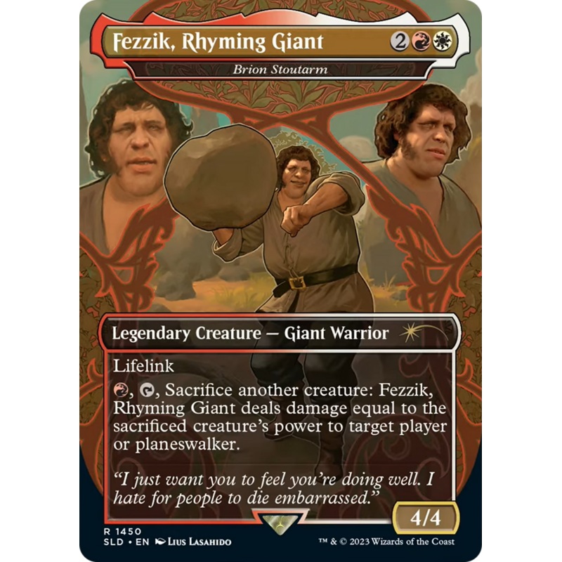 Fezzik, Rhyming Giant - Brion Stoutarm [Secret Lair Drop Series]