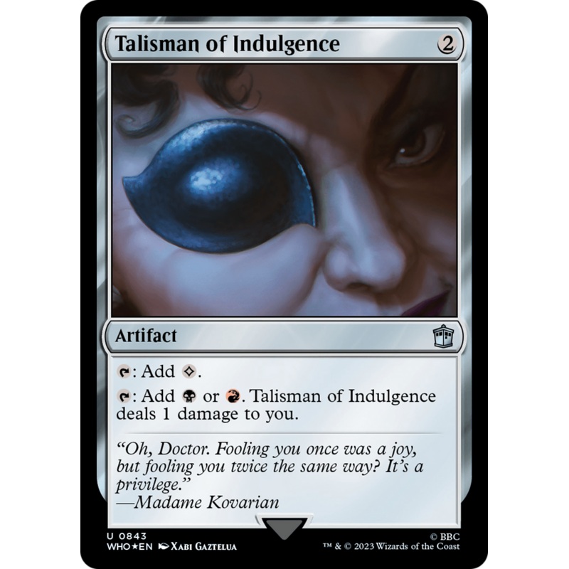 Talisman of Indulgence (Surge Foil) [Doctor Who]