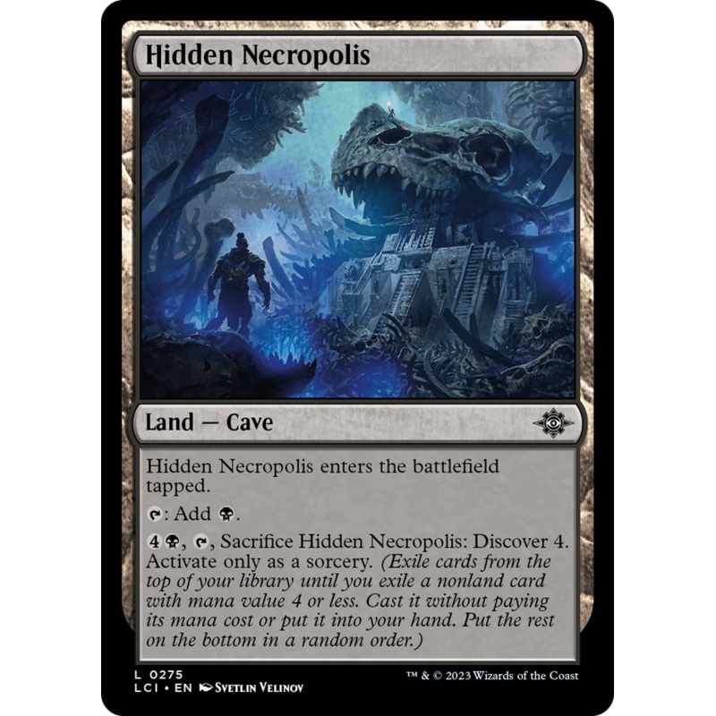Hidden Necropolis [The Lost Caverns of Ixalan]