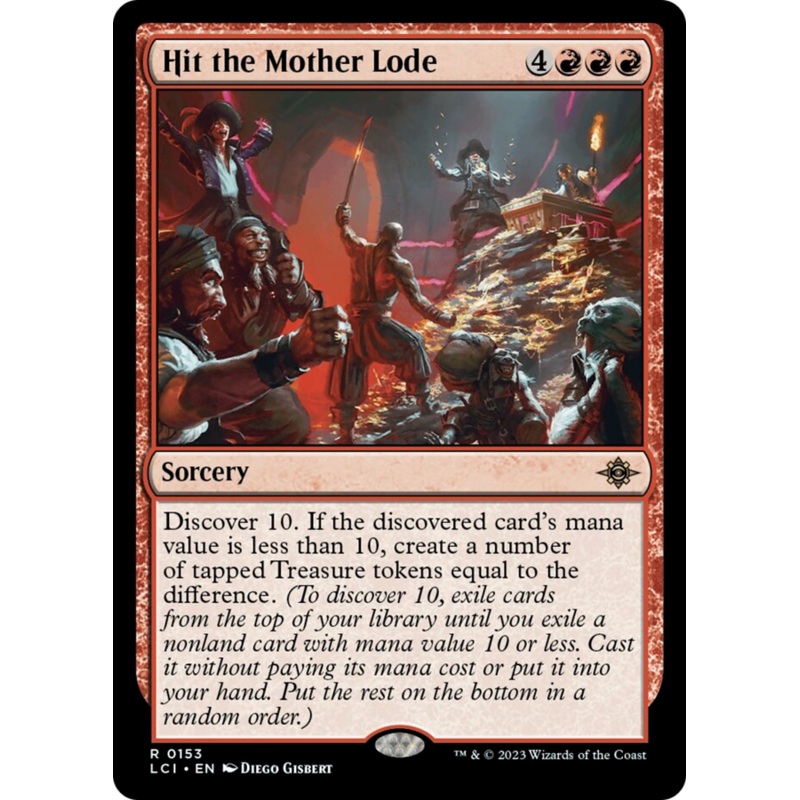 Hit the Mother Lode [The Lost Caverns of Ixalan]