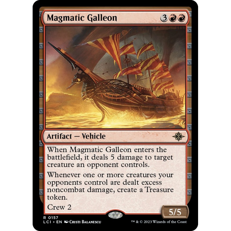 Magmatic Galleon [The Lost Caverns of Ixalan]