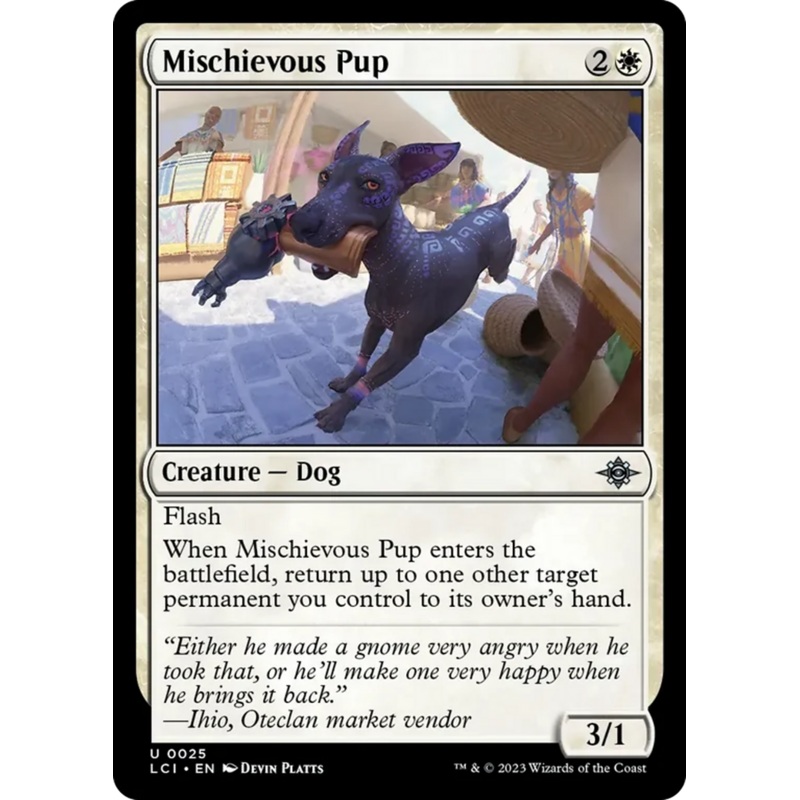 Mischievous Pup [The Lost Caverns of Ixalan]