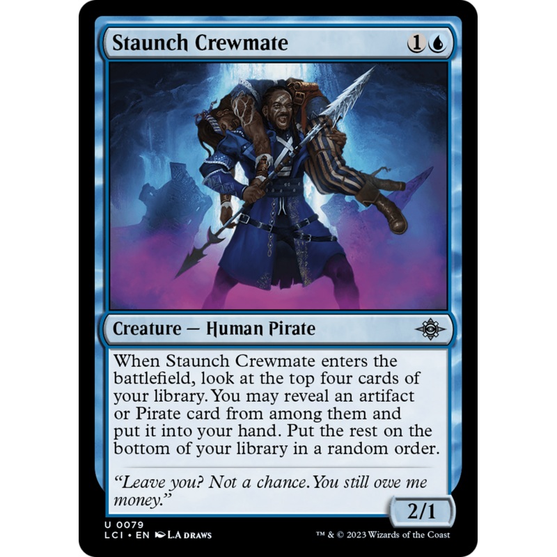 Staunch Crewmate [The Lost Caverns of Ixalan]