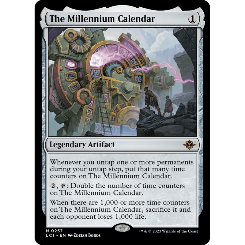 The Millennium Calendar [The Lost Caverns of Ixalan]
