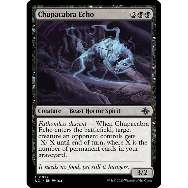 Chupacabra Echo [The Lost Caverns of Ixalan]