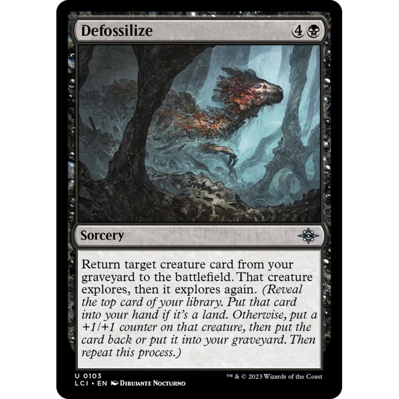 Defossilize [The Lost Caverns of Ixalan]