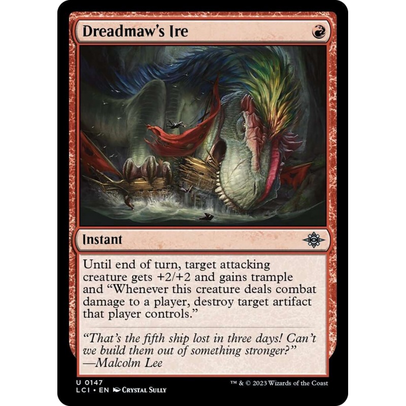 Dreadmaw's Ire [The Lost Caverns of Ixalan]