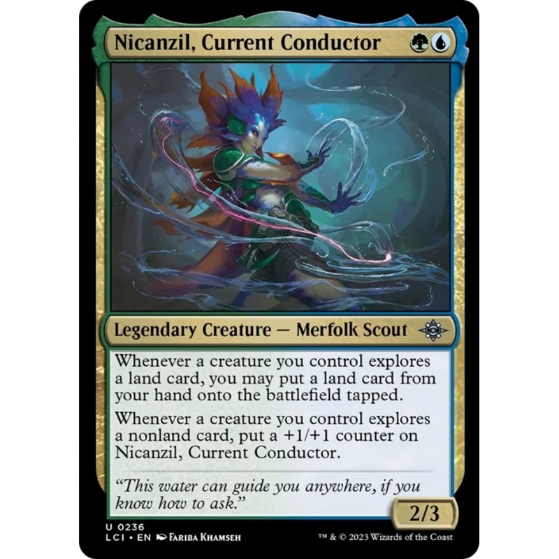 Nicanzil, Current Conductor [The Lost Caverns of Ixalan]