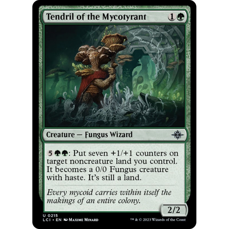 Tendril of the Mycotyrant [The Lost Caverns of Ixalan]