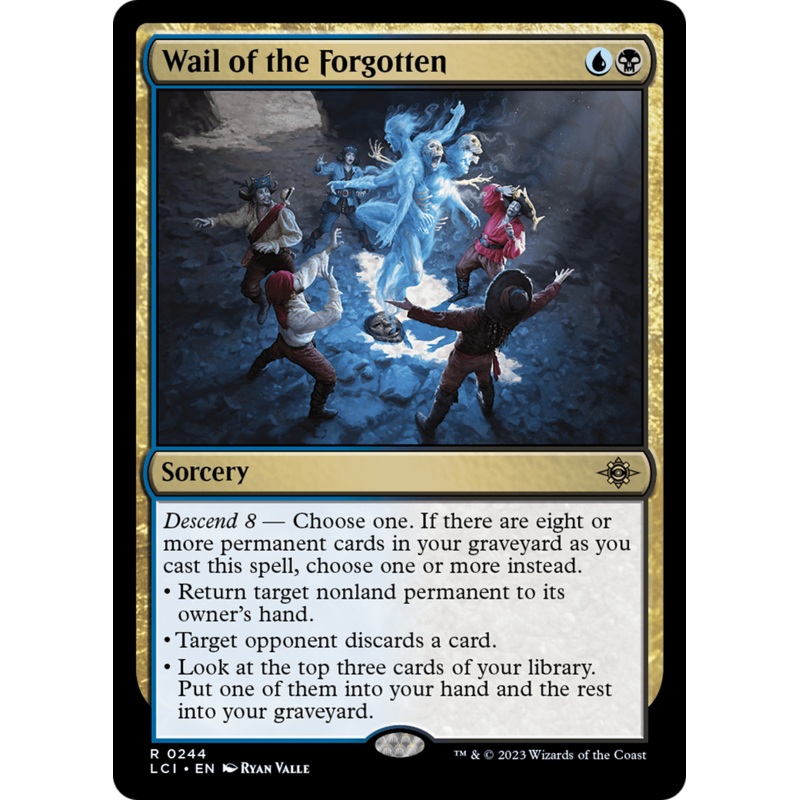 Wail of the Forgotten [The Lost Caverns of Ixalan]