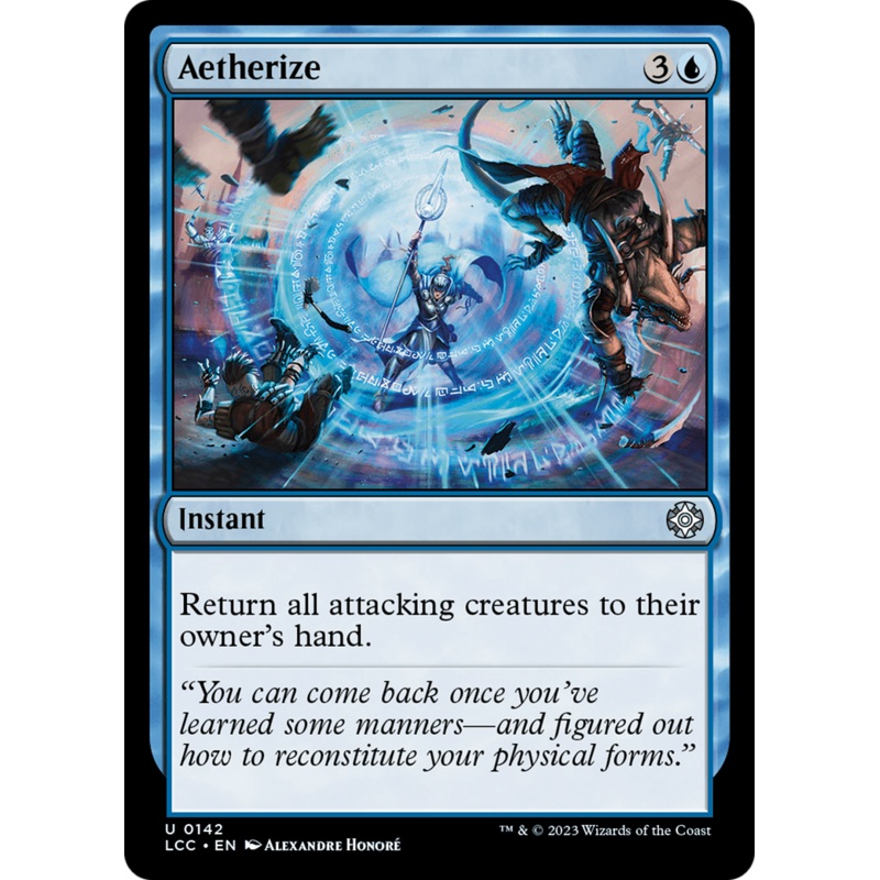 Aetherize [The Lost Caverns of Ixalan Commander]