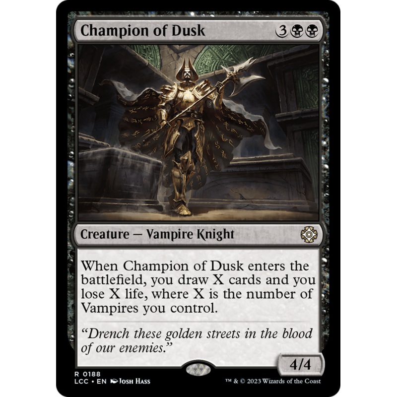 Champion of Dusk [The Lost Caverns of Ixalan Commander]
