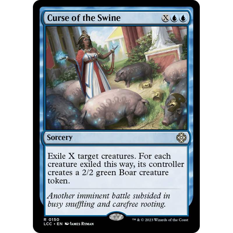 Curse of the Swine [The Lost Caverns of Ixalan Commander]