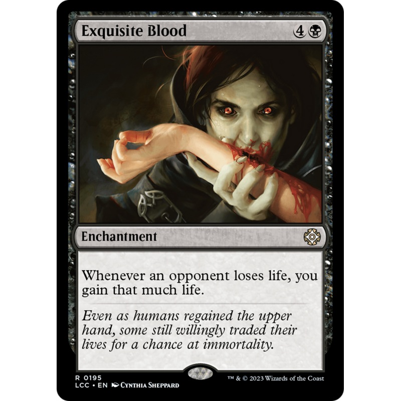 Exquisite Blood [The Lost Caverns of Ixalan Commander]