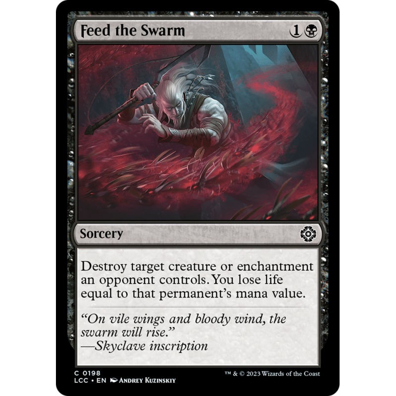 Feed the Swarm [The Lost Caverns of Ixalan Commander]