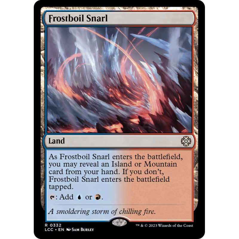 Frostboil Snarl [The Lost Caverns of Ixalan Commander]