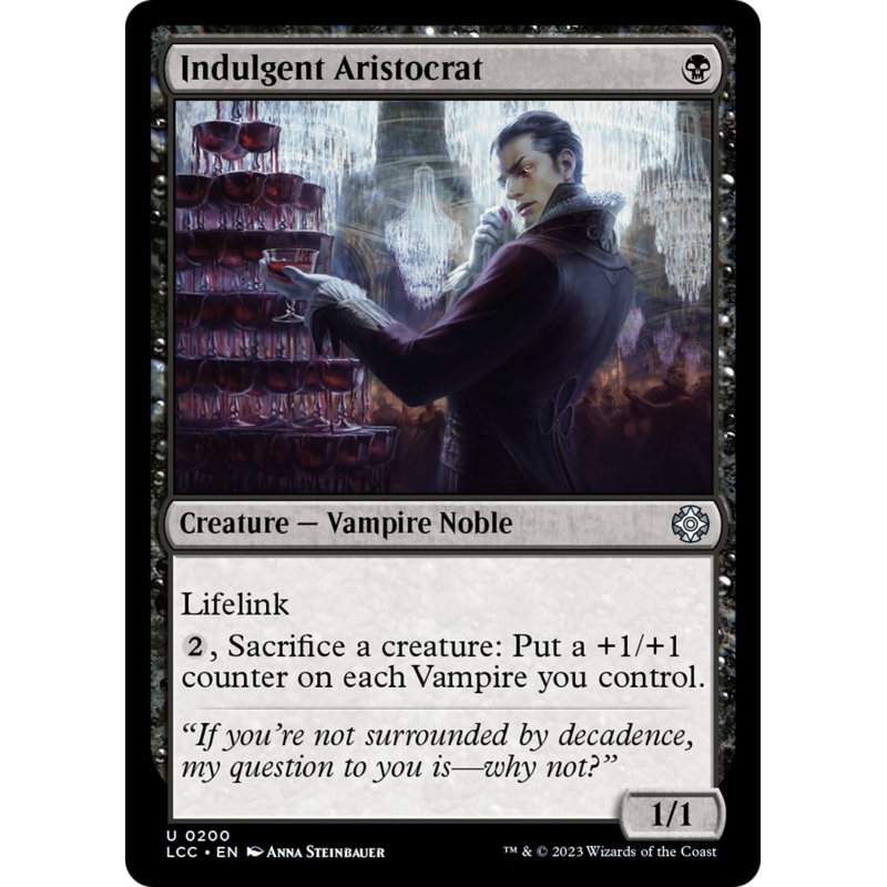 Indulgent Aristocrat [The Lost Caverns of Ixalan Commander]