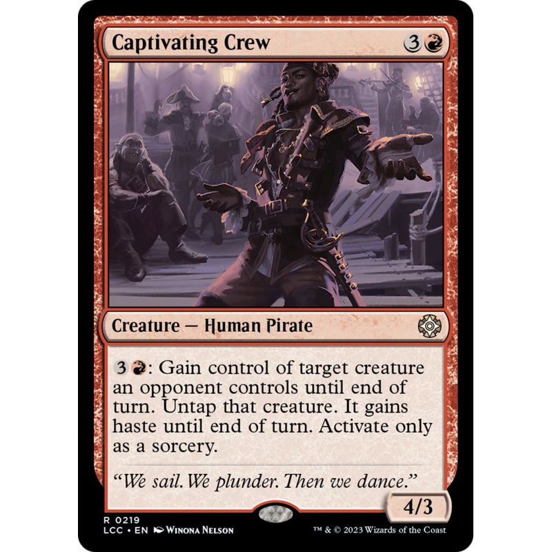 Captivating Crew [The Lost Caverns of Ixalan Commander]