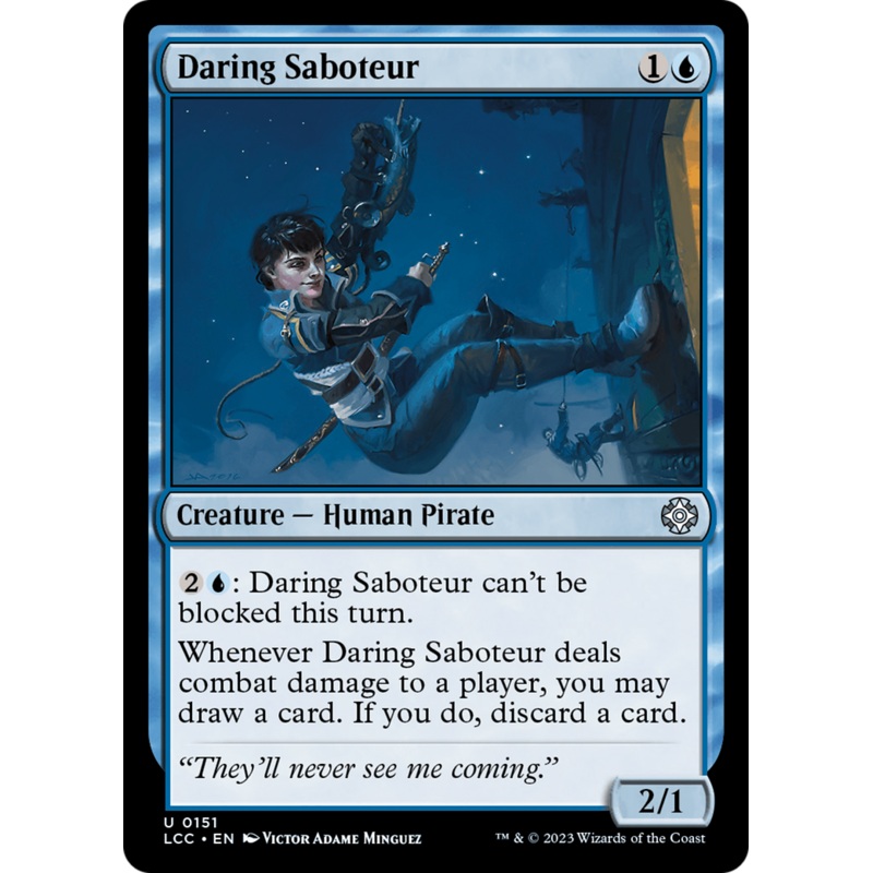 Daring Saboteur [The Lost Caverns of Ixalan Commander]
