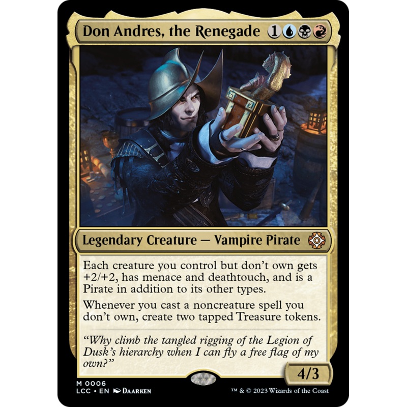 Don Andres, the Renegade [The Lost Caverns of Ixalan Commander]