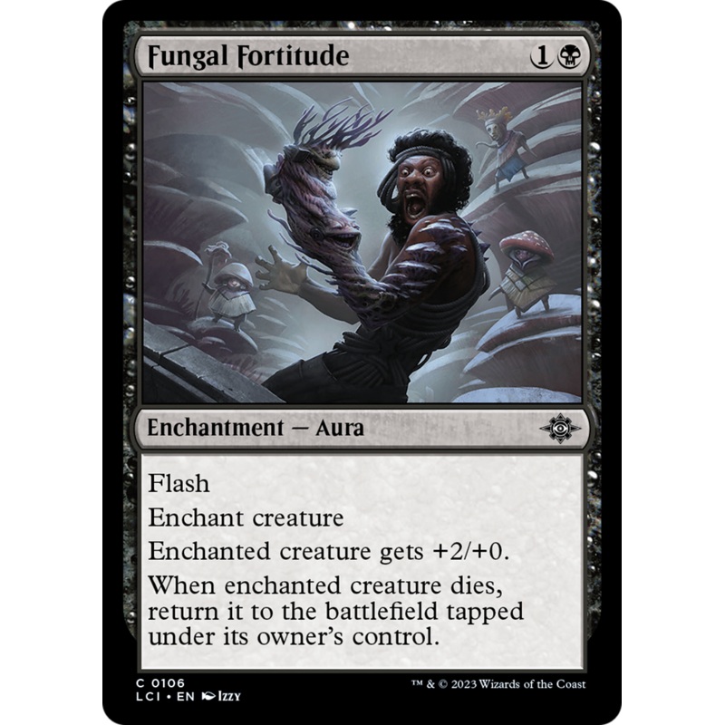 Fungal Fortitude [The Lost Caverns of Ixalan]