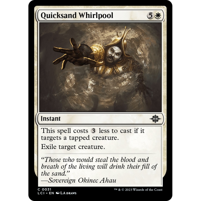 Quicksand Whirlpool [The Lost Caverns of Ixalan]