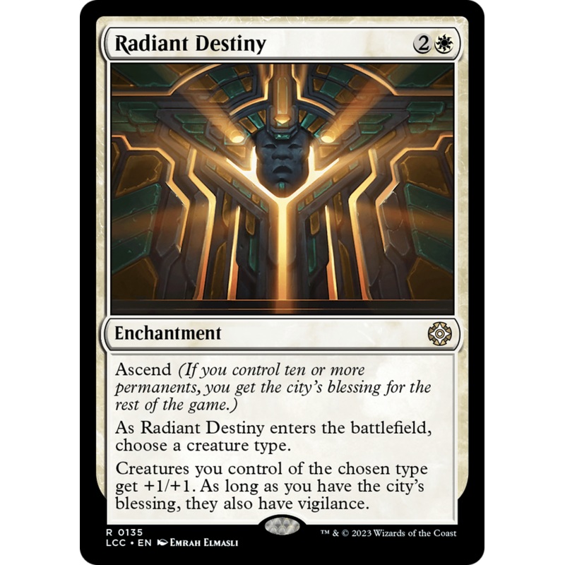 Radiant Destiny [The Lost Caverns of Ixalan Commander]