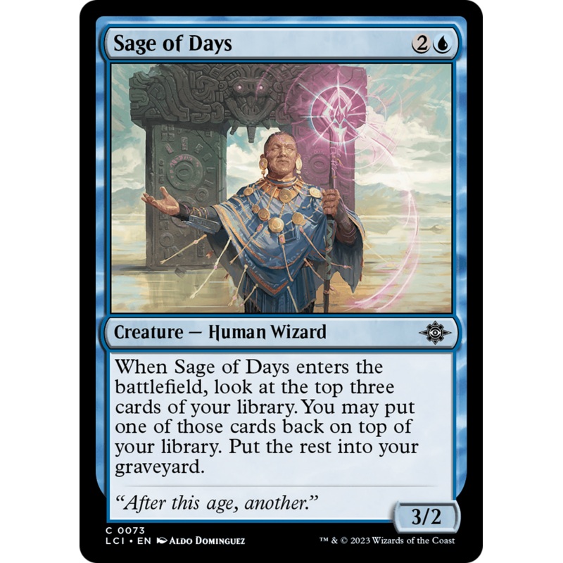 Sage of Days [The Lost Caverns of Ixalan]