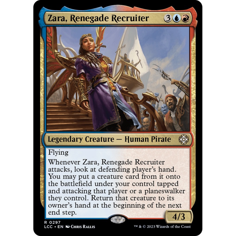 Zara, Renegade Recruiter [The Lost Caverns of Ixalan Commander]