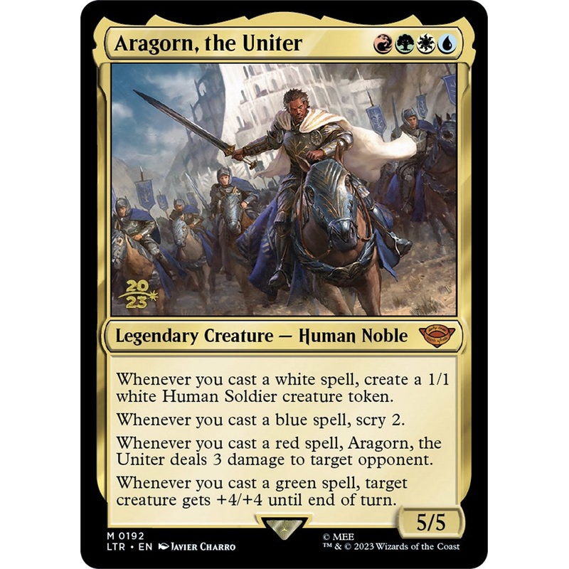 Aragorn, the Uniter [The Lord of the Rings: Tales of Middle-Earth Prerelease Promos]
