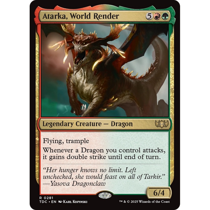 Atarka, World Render [Tarkir: Dragonstorm Commander]