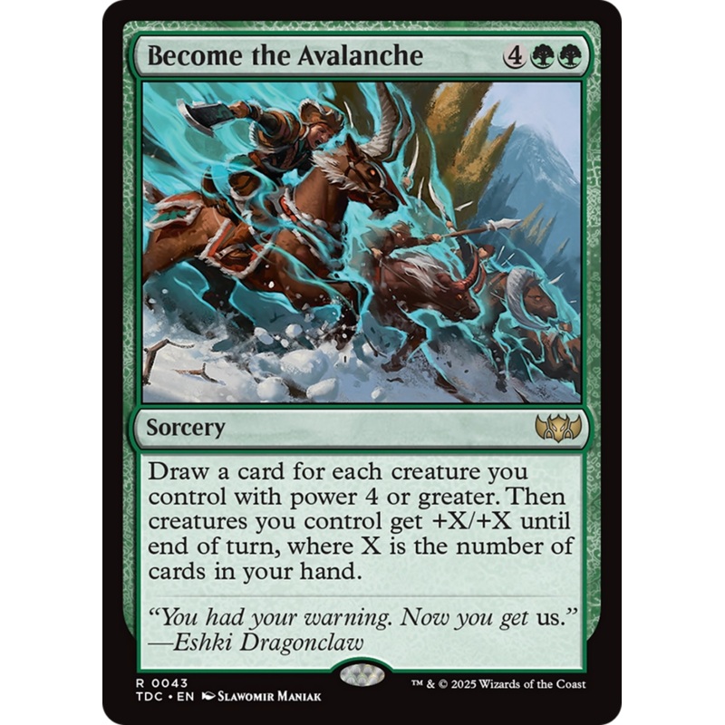 Become the Avalanche [Tarkir: Dragonstorm Commander]