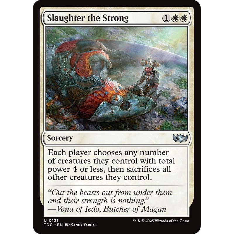 Slaughter the Strong [Tarkir: Dragonstorm Commander]