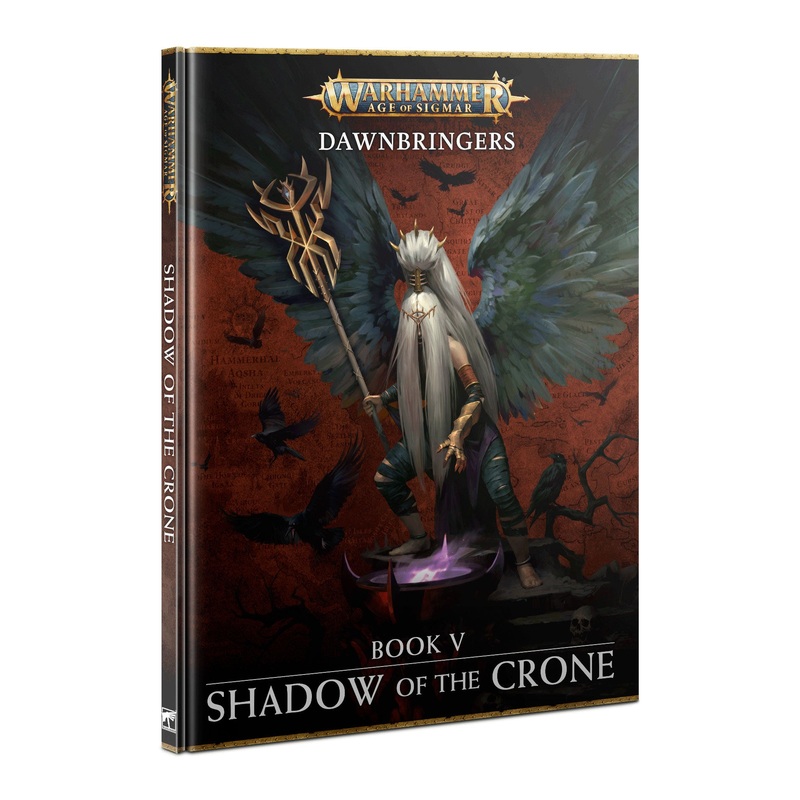 DAWNBRINGERS: BOOK V   SHADOW OF THE CRONE